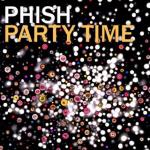 Phish - Party Time